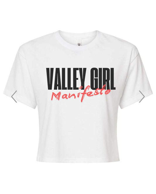 Valley Girl Manifesto Woman's Crop Tops